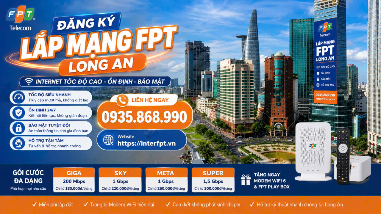 Khuyến Mãi Lắp Mạng FPT Long An Mới Nhất 2026
