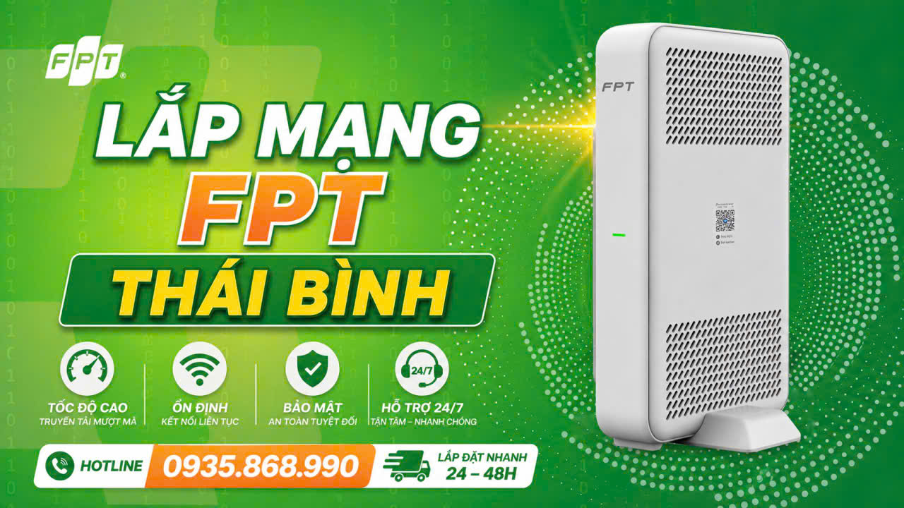 Thông tin liên hệ đăng ký lắp mạng FPT Thái Bình